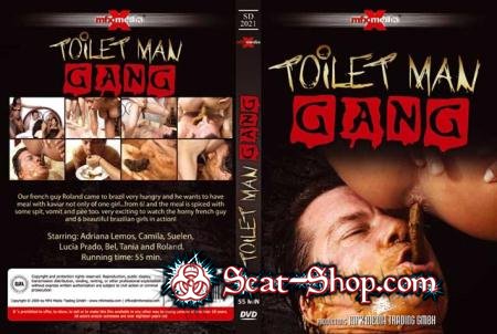 Adriana, Camila, Suelen, Lucia, Bel, Tania and Roland - [SD-2021] - Toilet Man Gang [MFX Media / 578 MB] DVDRip (Domination, Femdom)