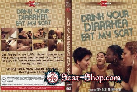 Latifa, Nana, Lizandra, Karla - MFX-1416 Drink your Diarrhea, Eat my Scat [MFX Media / 411 MB] DVDRip (Scat, Lesbians)
