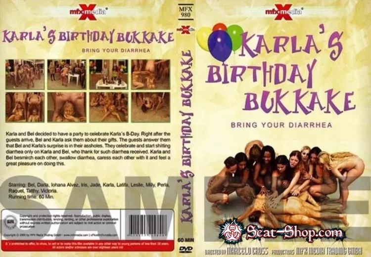 Karla, Bel - Karla's Birthday Bukakke - Bring Your Diarrhea [MFX Media / 446.2 MB] DVDRip (Group, Scat, Sex)