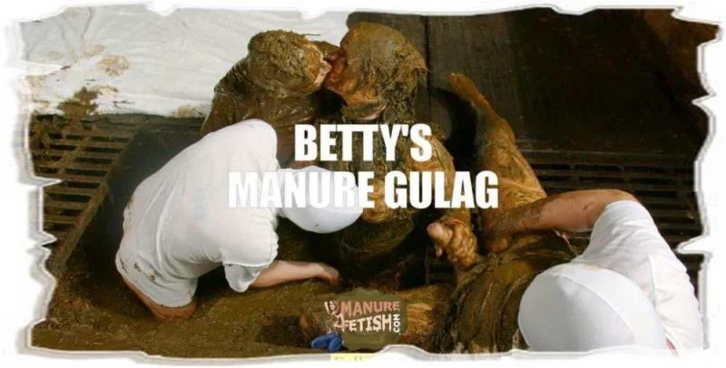 Betty - Betty’s Manure Gulag HD 720p (Gangbang, Cow Shit)