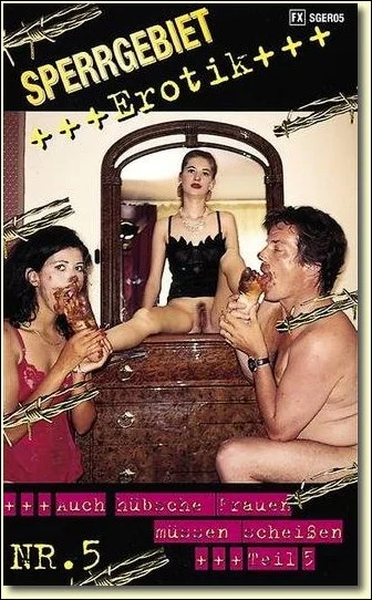 Sperrgebiet Erotik 5 DVDRip (Germany, Scat)